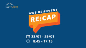 AWS re:invent re:cap