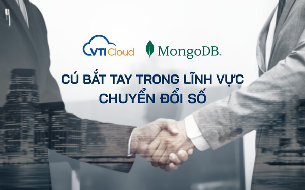 mongodb-vti-cloud-cu-bat-tay-trong-linh-vuc-chuyen-doi-so-2